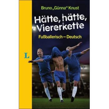 Hätte, hätte, Viererkette