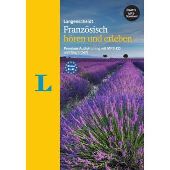 FRANZÖSISCH hören und erleben