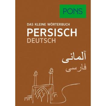 Das kleine Wörterbuch Persisch
