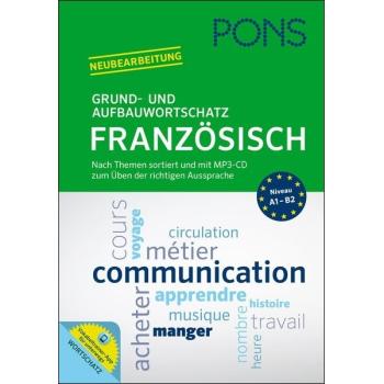 Grund- und Aufbauwortschatz FRANZÖSISCH - Buch plus MP3-CD