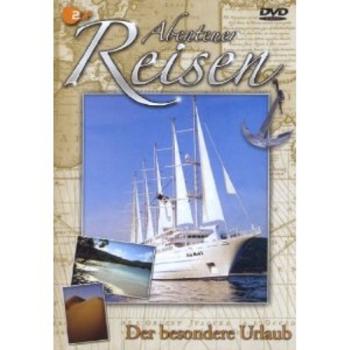 Abenteuer Reisen - Der besondere Urlaub