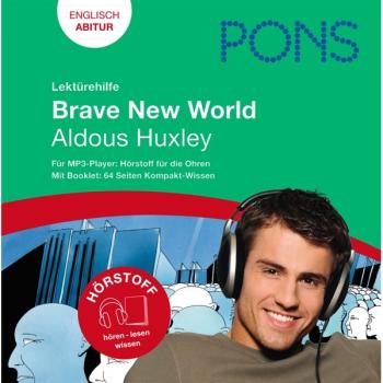 Lektürehilfe zu Brave New World von Aldous Huxley (Englisch Abitur)
