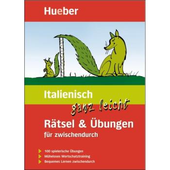 Italienisch ganz leicht: Rätsel & Übungen für zwischendurch