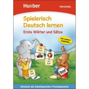 Spielerisch Deutsch lernen - Erste Wörter und Sätze