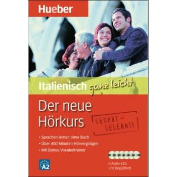 Italienisch ganz leicht: Der neue Hörkurs