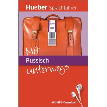 Mit Russisch unterwegs - Der kompakte Sprachführer