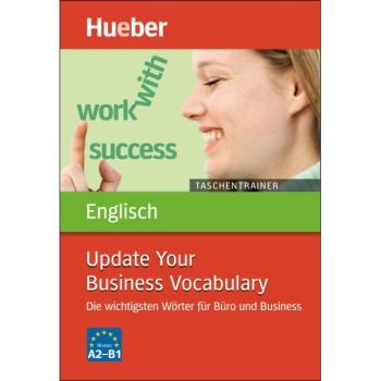 Taschentrainer - Update Your Business Vocabulary (A2-B1)