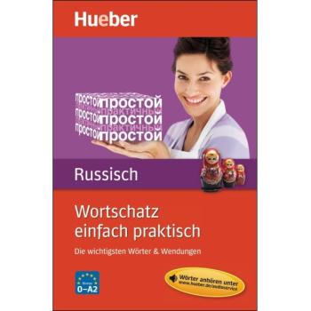 Wortschatz einfach praktisch - Russisch