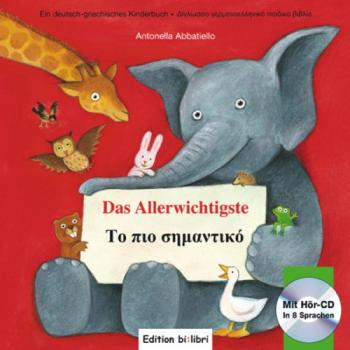 Das Allerwichtigste - ein deutsch-griechisches Kinderbuch ab 3 Jahre