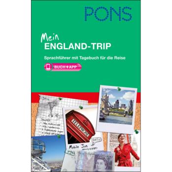 Mein England-Trip - Englisch Sprachführer mit Tagebuch für die Reise