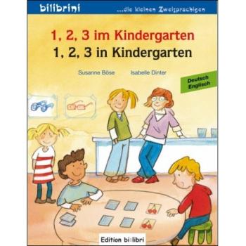 1, 2, 3 im Kindergarten - ein deutsch-englisches Bilderbuch ab 2 Jahre