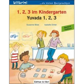 1, 2, 3 im Kindergarten - ein deutsch-türkisches Bilderbuch ab 2 Jahre