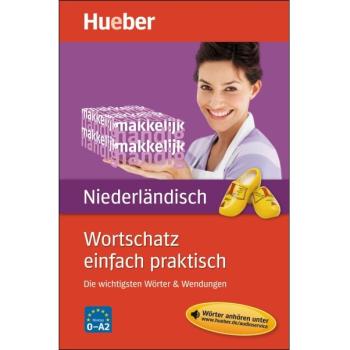 Wortschatz einfach praktisch - Niederländisch