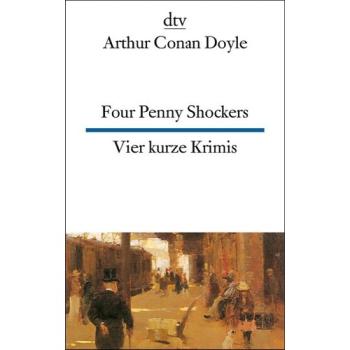 Four Penny Shockers - Vier kurze Krimis (Texte für Könner)