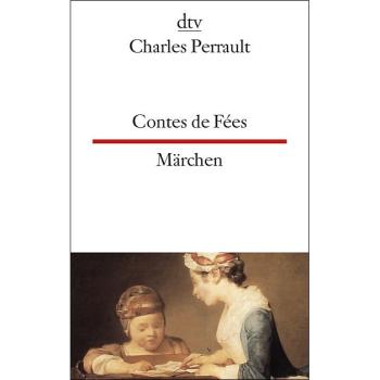 Contes de Fées - Märchen (Texte für Fortgeschrittene)