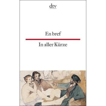 En bref - In aller Kürze (Texte für Könner)