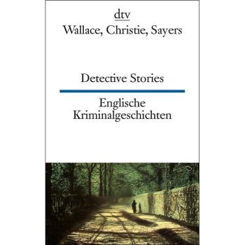 Detective Stories - Englische Kriminalgeschichten (Texte für Könner)