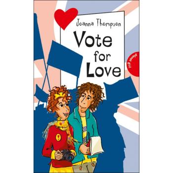 Freche Mädchen - Easy English: Vote for Love