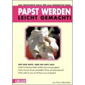 Papst werden leicht gemacht - Der erste offizielle Pontifex-Berufberater (ME)