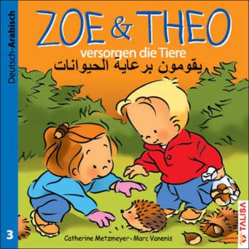 ZOE & THEO versorgen die Tiere - Deutsch-Arabisch