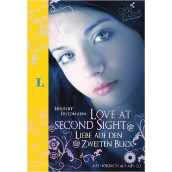 Love at Second Sight - Liebe auf den zweiten Blick (Girls in Love)