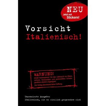 Vorsicht Italienisch!