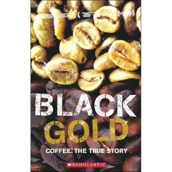 Black Gold - Scholastic Reader Level 3