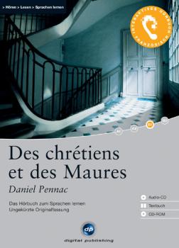 Daniel Pennac: Des chrétiens et des Maures (Interaktives Hörbuch)