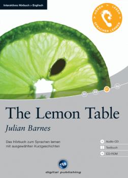 Julian Barnes: The Lemon Table (Interaktives Hörbuch)