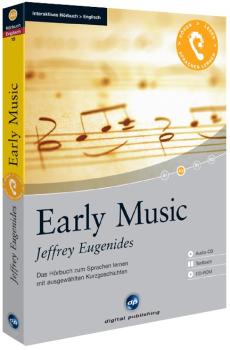Jeffrey Eugenides: Early Music (Interaktives Hörbuch)