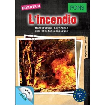L'incendio - Hörbuch zum Italienisch lernen