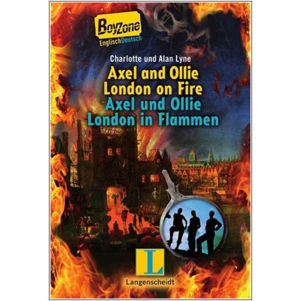 Axel and Ollie - London on Fire (Boy Zone)