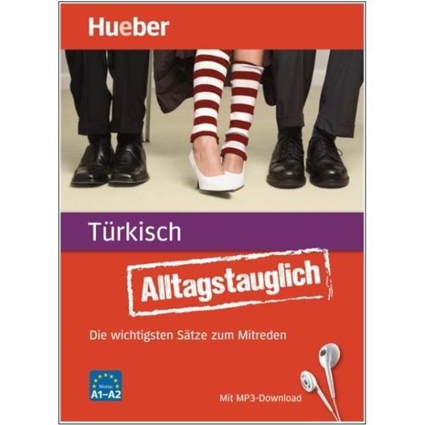 Alltagstauglich Türkisch