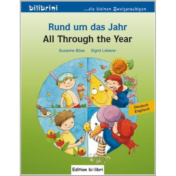 Rund um das Jahr - ein deutsch-englisches Bilderbuch ab 2 Jahre