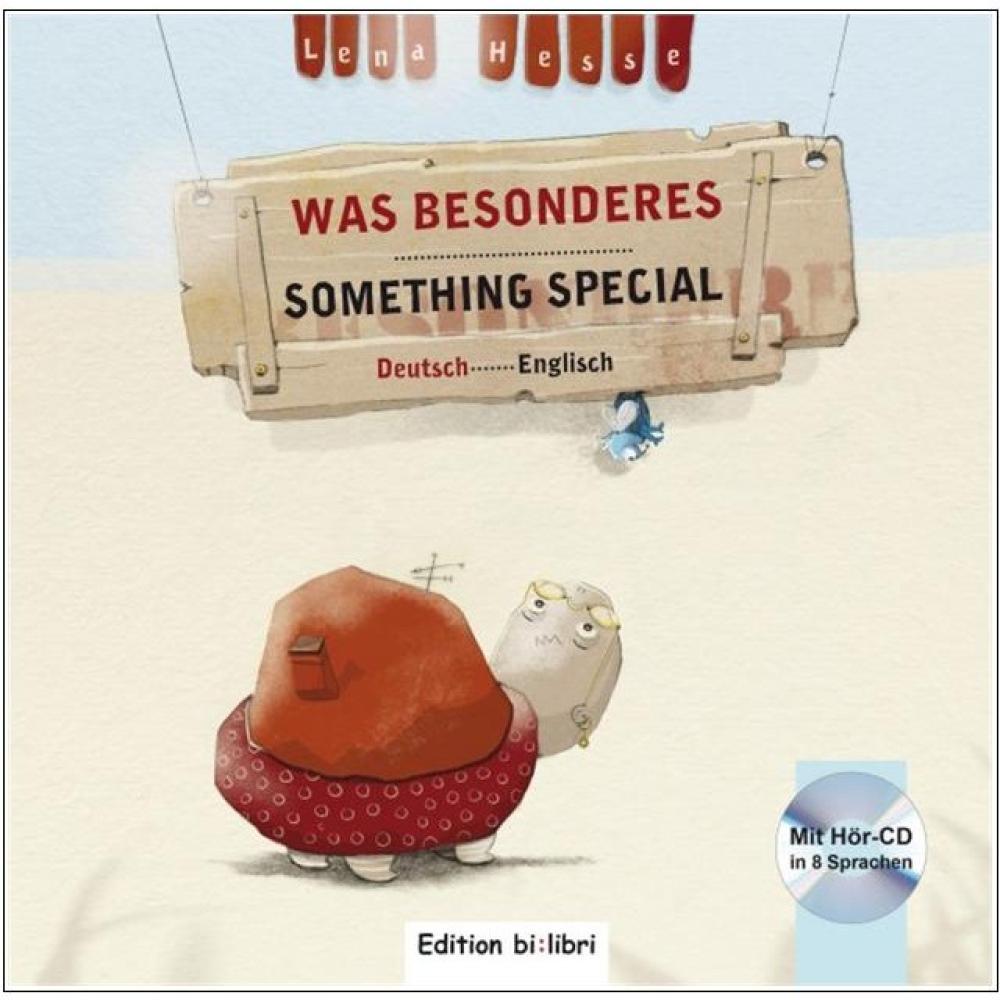 Was Besonderes - ein deutsch-englisches Kinderbuch ab 3 Jahre