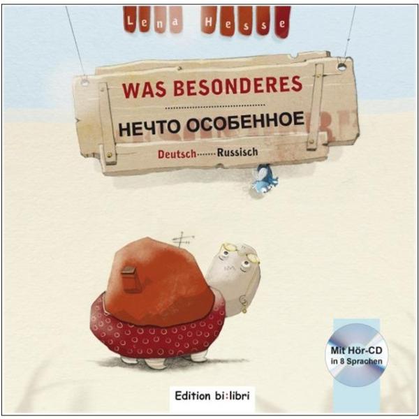 Was Besonderes - ein deutsch-russisches Kinderbuch ab 3 Jahre