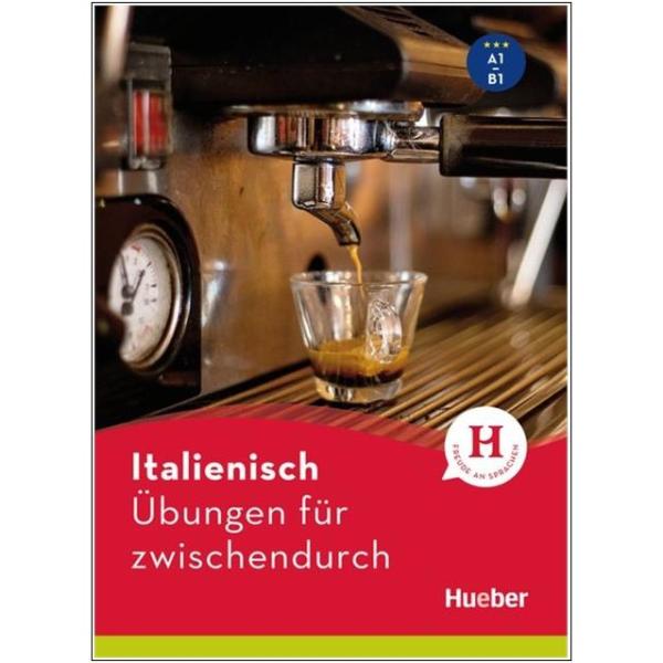 Italienisch - Übungen für zwischendurch