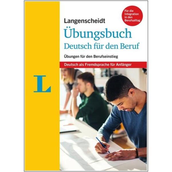 Übungsbuch DEUTSCH für den Beruf