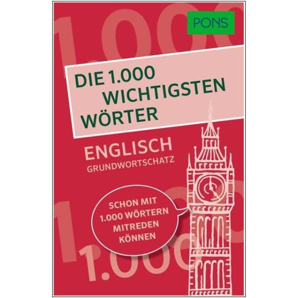 Die 1.000 wichtigsten Wörter - ENGLISCH Grundwortschatz