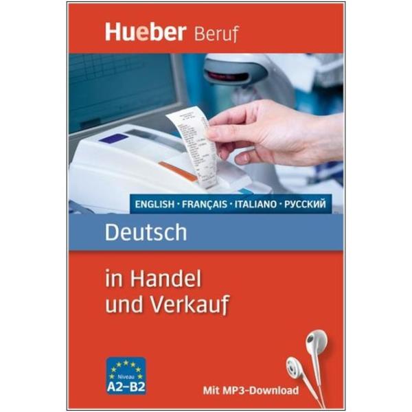 Berufssprachführer Deutsch in Handel und Verkauf - Englisch, Französisch, Italienisch, Russisch
