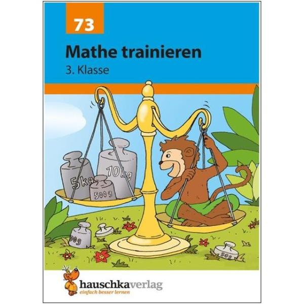 Mathe trainieren - 3. Klasse