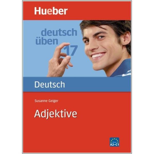 deutsch üben 17 - Adjektive