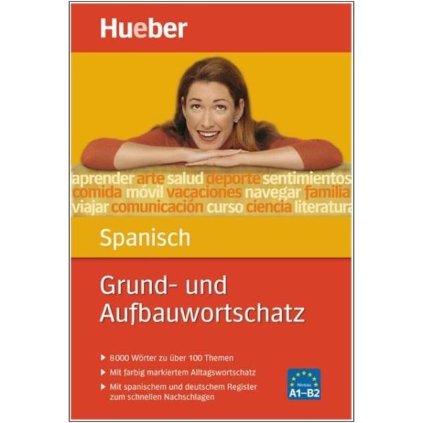 Grund- und Aufbauwortschatz SPANISCH
