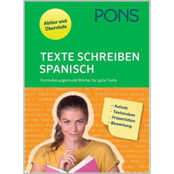 Texte schreiben SPANISCH für Oberstufe und Abitur (2019)