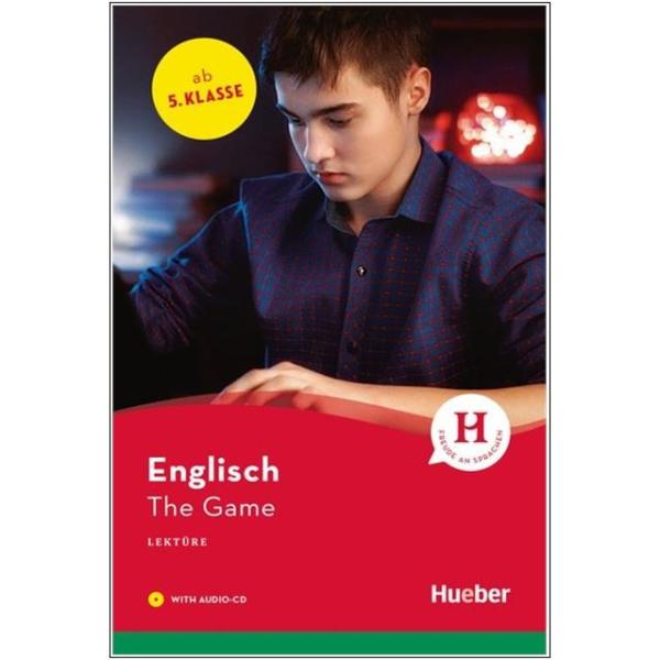 The Game - Englisch Lektüre mit Audio-CD - 5. Klasse