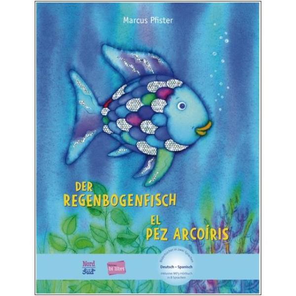 Der Regenbogenfisch - ein deutsch-spanisches Kinderbuch ab 4 Jahre