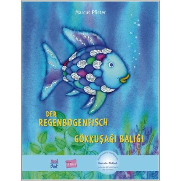Der Regenbogenfisch - ein deutsch-türkisches Kinderbuch ab 4 Jahre