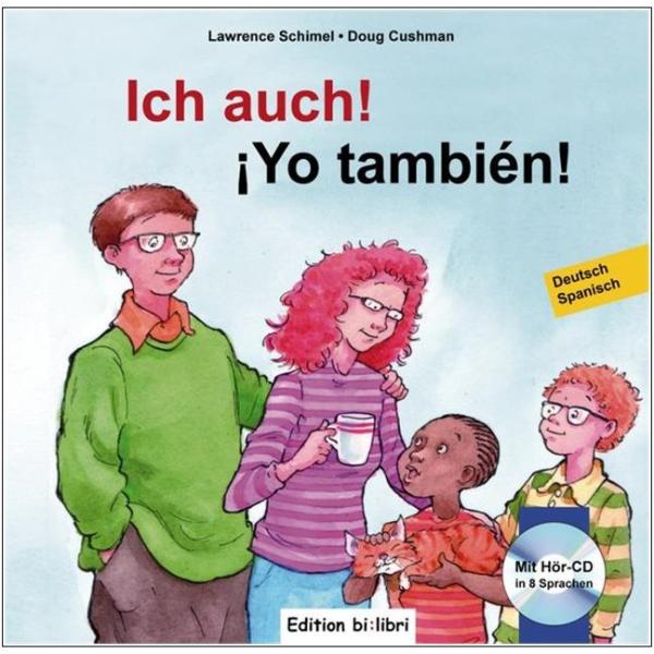 Ich auch! Ein deutsch-spanisches Kinderbuch ab 4 Jahre