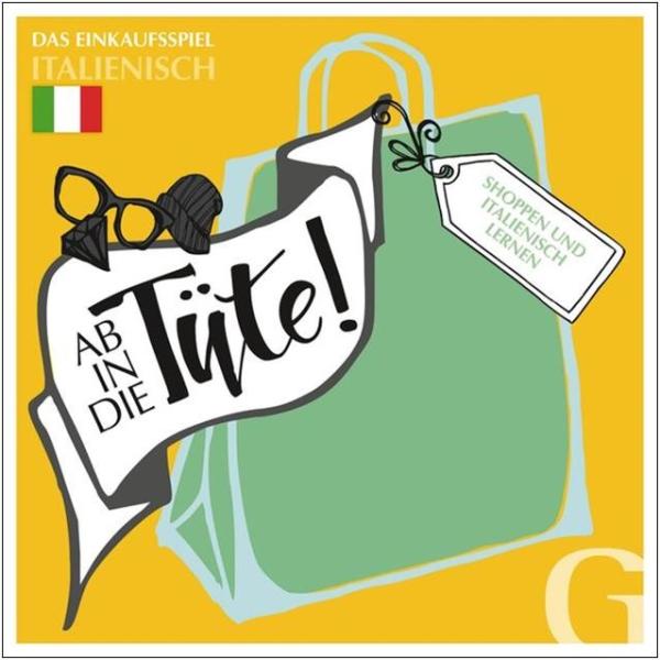 Ab in die Tüte! Shoppen und ITALIENISCH lernen