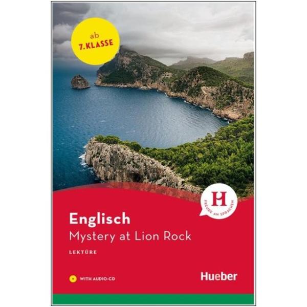 Mystery at Lion Rock - Englisch Lektüre mit Audio-CD - 7. Klasse